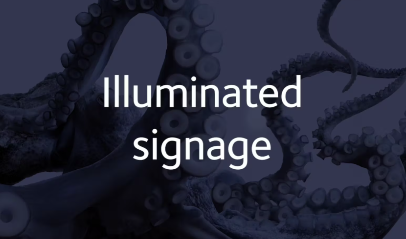 Illuminated signage by Octink.